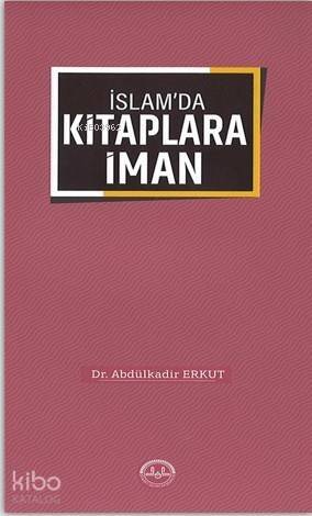 İslam'da Kitaplara İman - 1