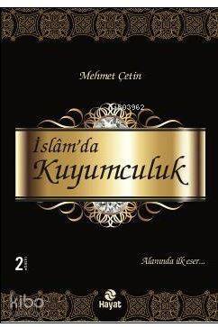 İslam'da Kuyumculuk - 1