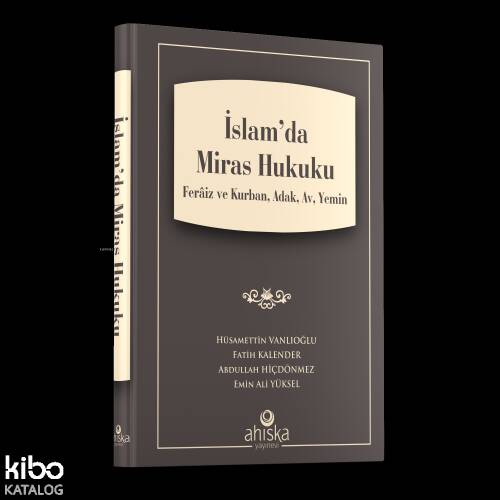 İslam'da Miras Hukuku - 1