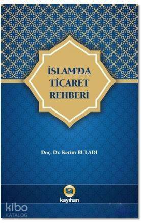 İslam'da Ticaret Rehberi - 1