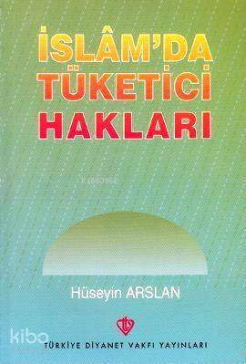 İslam'da Tüketici Hakları - 1