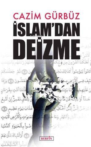 İslam'dan Deizme - 1