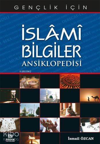 İslami Bilgiler Ansiklopedisi - 1