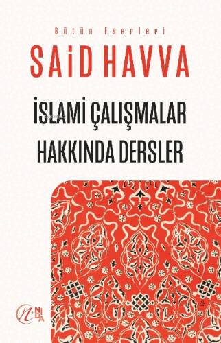 İslami Çalışmalar Hakkında Dersler - 1