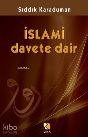 İslami Davete Dair - 1