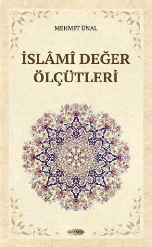 İslami Değer Ölçütleri - 1