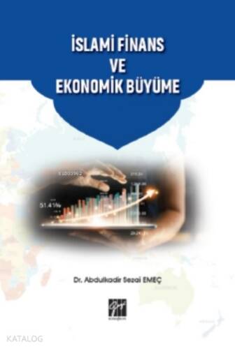 İslami Finans ve Ekonomik Büyüme - 1