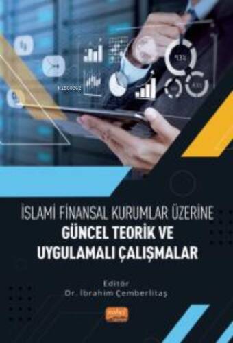 İslami Finansal Kurumlar Üzerine Güncel Teorik ve Uygulamalı Çalışmalar - 1