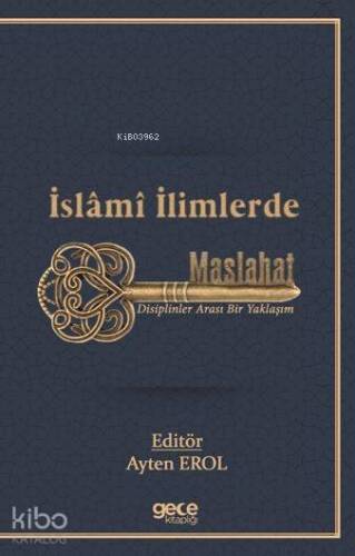 Islami Ilimlerde Maslahat - 1