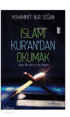 İslamı Kur'an'dan Okumak - 1