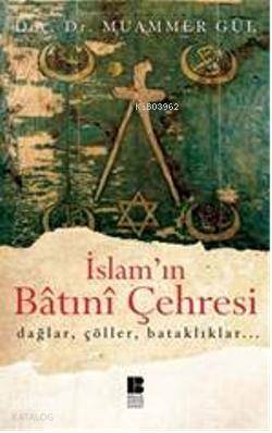 İslam'ın Batıni Çehresi - 1