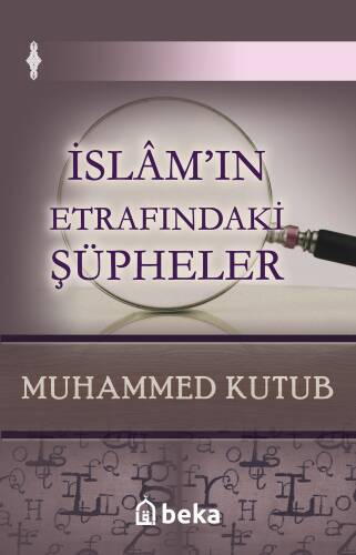 İslam'ın Etrafındaki Şüpheler - 1