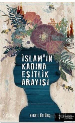 İslam'ın Kadına Eşitlik Arayışı - 1