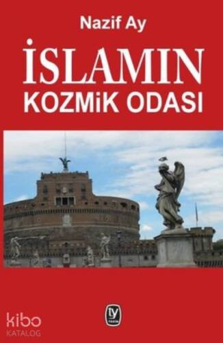 İslamın Kozmik Odası - 1