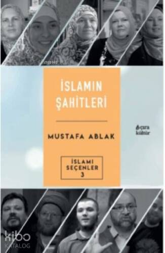 İslamın Şahitleri - 1