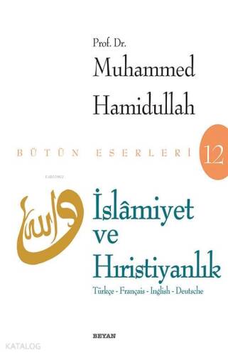 İslamiyet ve Hıristiyanlık - 1