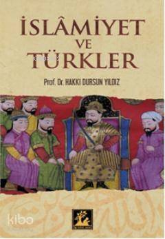 İslamiyet ve Türkler - 1