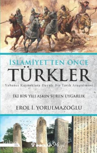 İslamiyetten Önce Türkler - 1