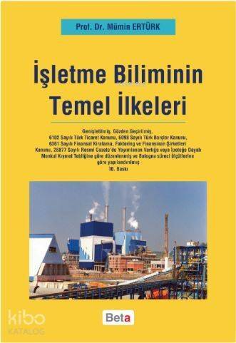 İşletme Biliminin Temel İlkeleri - 1