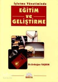 İşletme Yönetiminde Eğitim ve Geliştirme - 1