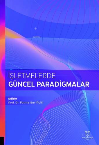 İşletmelerde Güncel Paradigmalar - 1