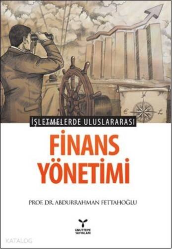 İşletmelerde Uluslararası Finans Yönetimi - 1