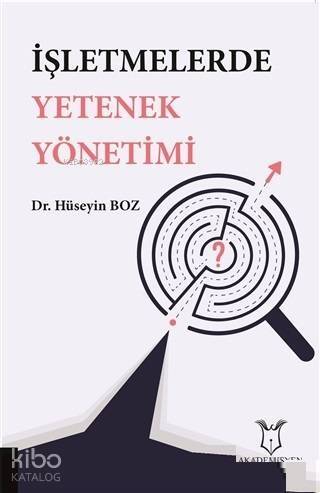 İşletmelerde Yetenek Yönetimi - 1