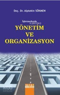 İşletmelerde Yönetim ve Organizasyon - 1