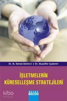 İşletmelerin Küreselleşme Stratejileri - 1