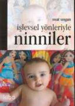 İşlevsel Yönleriyle Ninniler - 1