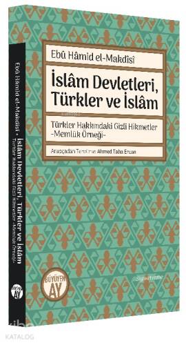 İslâm Devletleri, Türkler ve İslâm - 1