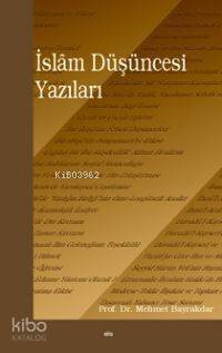 İslâm Düşüncesi Yazıları - 1