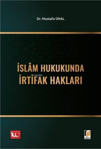 İslâm Hukukunda İrtifak Hakları - 1