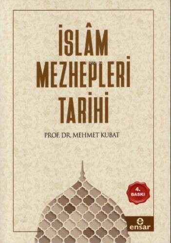 İslâm Mezhepleri Tarihi - 1