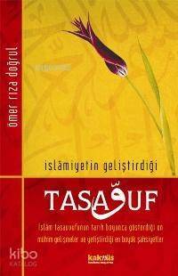 İslâmiyetin Geliştirdiği Tasavvuf - 1