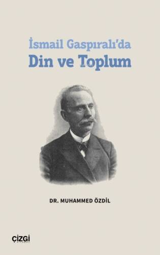 İsmail Gaspıralı’da Din ve Toplum - 1