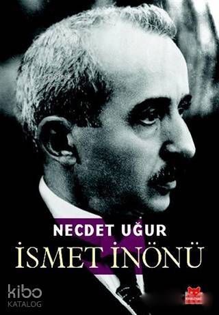 İsmet İnönü - 1