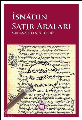 Isnadin Satır Araları - 1