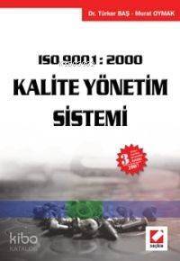 Iso 9001:2000 Kalite Yönetim Sistemi - 1