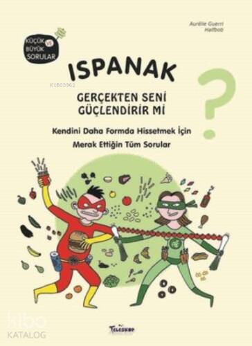 Ispanak Gerçekten Seni Güçlendirir mi? - 1