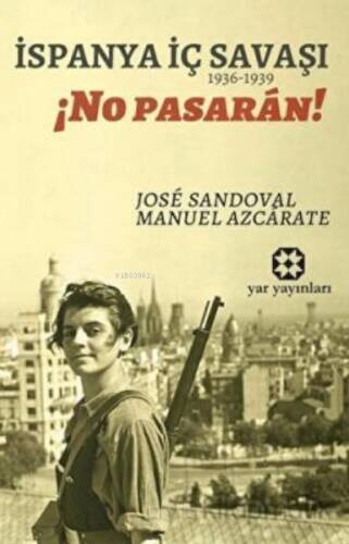 İspanya İç Savaşı: No Pasaran! - 1