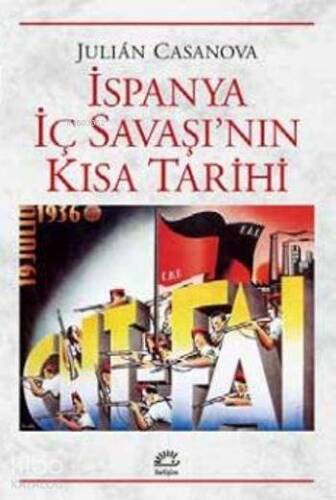 İspanya İç Savaşı'nın Kısa Tarihi - 1