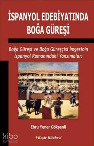 İspanyol Edebiyatında Boğa Güreşi - 1