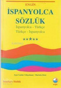 İspanyolca Sözlük; İspanyolca - Türkçe / Türkçe İspanyolca - 1