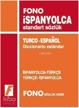 İspanyolca Standart Sözlük; İspanyolca-Türkçe / Türkçe-İspanyolca - 1