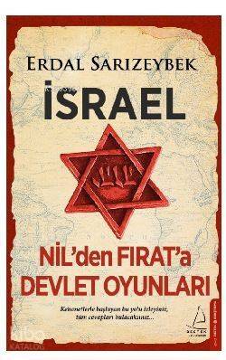 İsrael - Nil'den Fırat'a Devlet Oyunları - 1