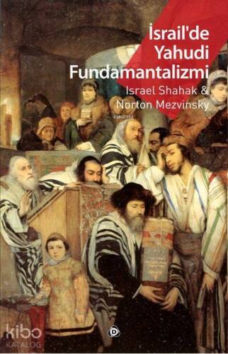 İsrail'de Yahudi Fundamantalizmi - 1