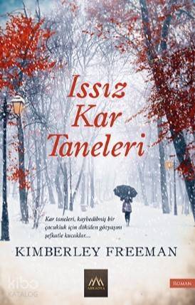 Issız Kar Taneleri - 1