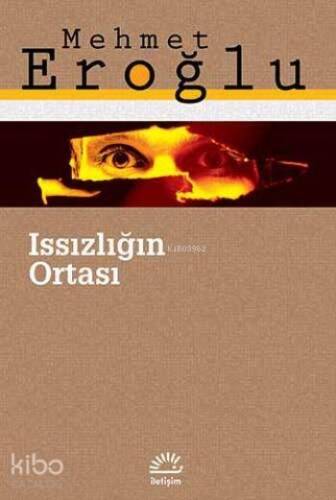 Issızlığın Ortası - 1