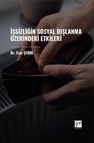 İşsizliğin Sosyal Dışlanma Üzerindeki Etkileri - 1